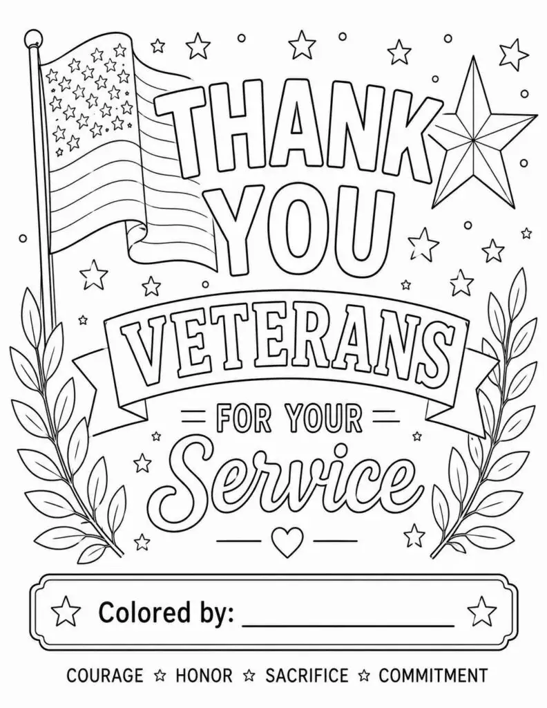 Patriotic coloring page with a waving American flag, large 'THANK YOU' and 'VETERANS FOR YOUR SERVICE' banner, stars, laurel branches, and a 'Colored by:' line at the bottom.